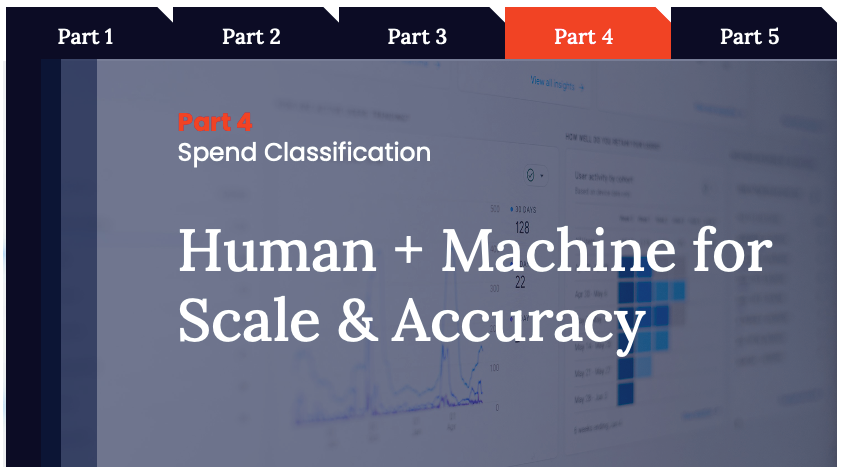 Spend Classification Series (Part 4)